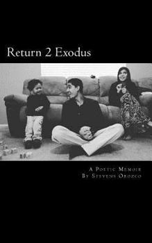 Paperback Return 2 Exodus: A Poetic Memoir Book