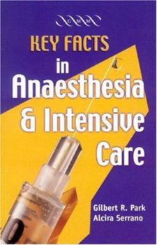 Paperback Key Facts in Anaesthesia and Intensive Care Book