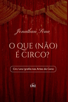 Paperback O Que (não) É Circo? [Portuguese] Book