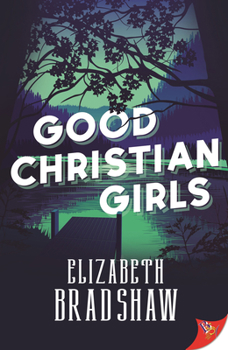 Paperback Good Christian Girls Book