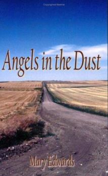 Paperback Angels in the Dust Book