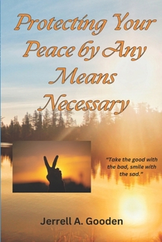 Paperback Protecting Your Peace by Any Means Necessary Book