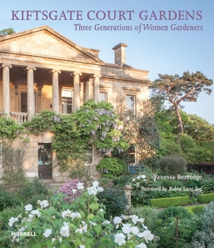 Hardcover Kiftsgate Court Gardens: Three Generations of Women Gardeners Book