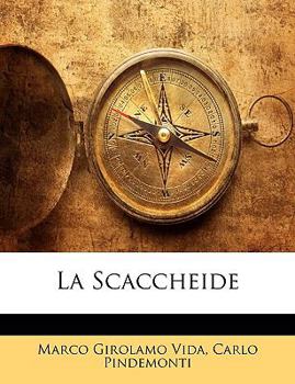 Paperback La Scaccheide [Italian] Book