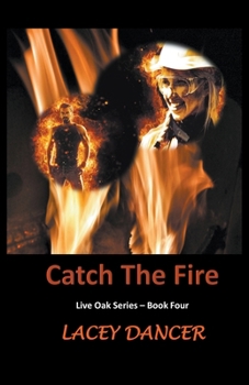 Paperback Catch the Fire Book