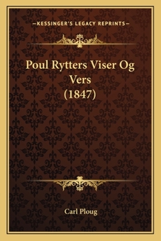 Paperback Poul Rytters Viser Og Vers (1847) Book