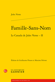 Paperback Famille-Sans-Nom: Le Canada de Jules Verne - II [French] Book