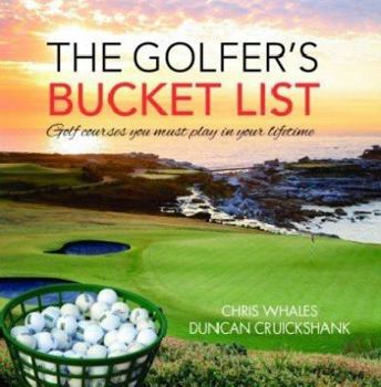 Hardcover The Golfer's Bucket List Book