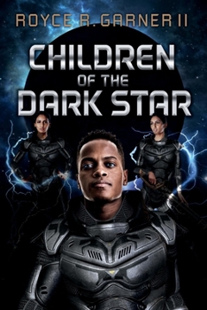 Paperback Children of the Dark Star: Volume 1 Book