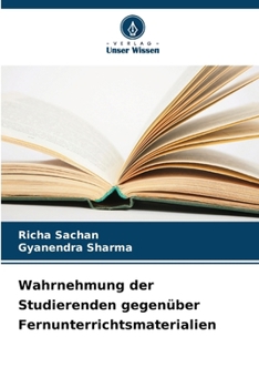 Wahrnehmung der Studierenden gegenüber Fernunterrichtsmaterialien (German Edition)