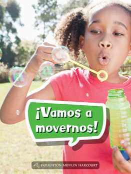 Paperback Book 056: ¡Vamos a Movernos!: Leveled Reader, Enrichment Grade 1 [Spanish] Book