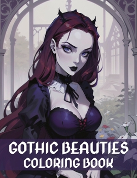 Paperback Gothic Beauties Coloring Book