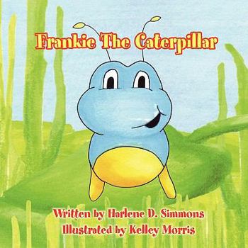 Paperback Frankie The Caterpillar Book