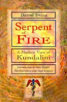 Paperback Serpent of Fire: A Modern View of Kundalini Book