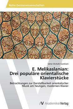 Paperback E. Melikaslanian: Drei populäre orientalische Klavierstücke [German] Book