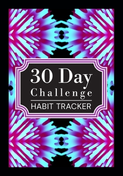 Paperback 30 Day Challenge: Habit tracker Book