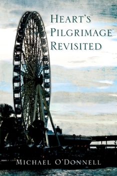 Paperback Hearts Pilgrimage Revisited Book