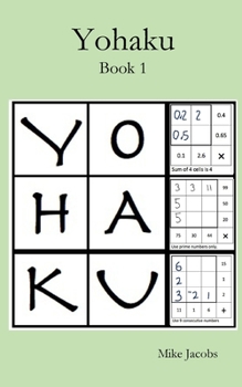 Paperback Yohaku: A New Type of Number Puzzle Book