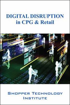 Paperback DIGITAL DISRUPTION in CPG & Retail Book