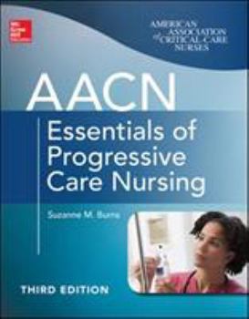 Paperback AACN Essentials of Progressive Care Nursing Book