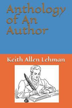 Paperback Anthology of an Author Book