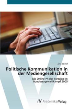 Paperback Politische Kommunikation in der Mediengesellschaft [German] Book