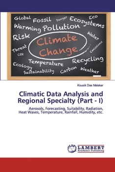 Paperback Climatic Data Analysis and Regional Specialty (Part - I) Book