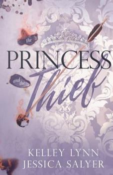 Paperback The Princess and the Thief Book