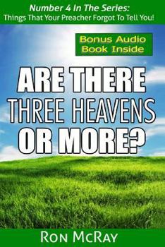 Paperback Are There Three Heavens... Or More? Book