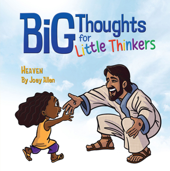 Hardcover Big Thoughts for Little Thinkers: Heaven Book