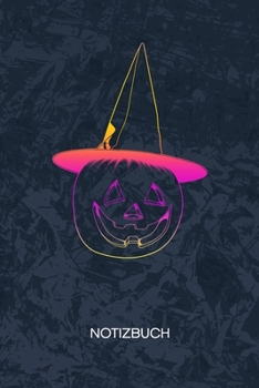 NOTIZBUCH: A5 Kariert - Kinder Heft - Halloween Notizheft 120 Seiten KARO - Jack o Lantern Notizblock Kürbis Hexe Motiv - Geister Geschenk (German Edition)