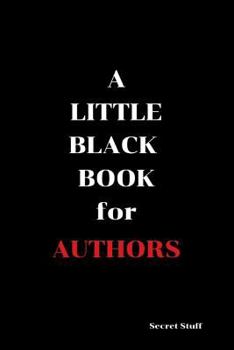 Paperback A Little Black Book: For Authors Book