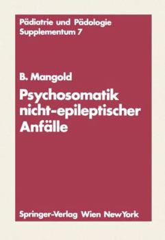 Paperback Psychosomatik Nicht-Epileptischer Anfälle [German] Book