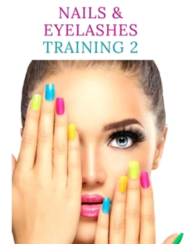 Paperback Nails & Eyelashes Training 2 Book