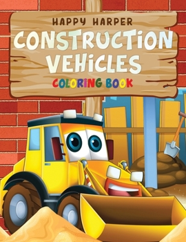 Paperback Construction Vehicles Coloring For Kids Book