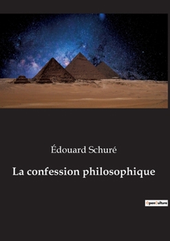 Paperback La confession philosophique [French] Book