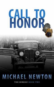 Call To Honor: The Bureau Book Two