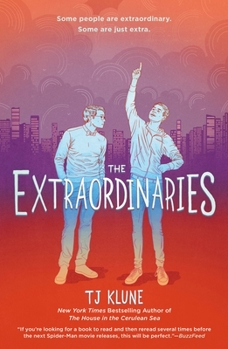 The Extraordinaries - Book #1 of the Extraordinaries