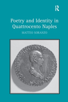 Paperback Poetry and Identity in Quattrocento Naples Book