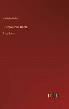 Hardcover Orientalische Briefe: Erster Band [German] Book