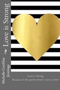 Paperback Love is Strong Book