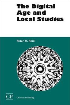 Paperback The Digital Age and Local Studies Book