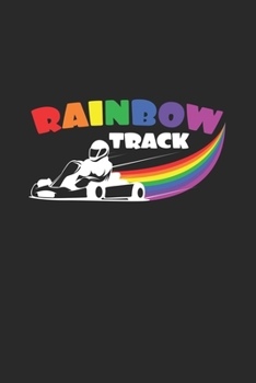 Paperback Rainbow track: 6x9 Kart Racing - blank with numbers paper - notebook - notes Book