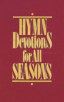 Paperback Hymn Devotions for All Seasons Paper Book