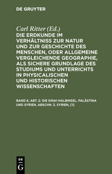 Hardcover Die Sinai-Halbinsel, Palästina und Syrien, Abschn. 3. Syrien, [1] [German] Book