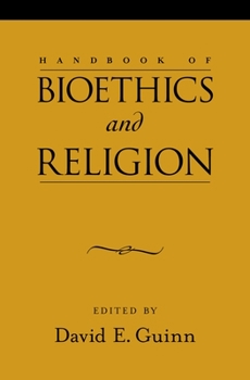 Hardcover Handbook of Bioethics and Religion Book