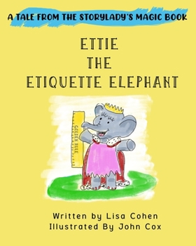 Paperback Ettie the Etiquette Elephant Book