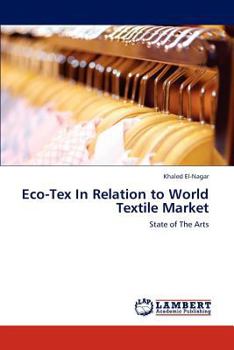 Paperback Eco-Tex in Relation to World Textile Market Book