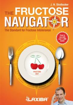 Paperback Laxiba The Fructose Navigator: The Standard for Fructose Intolerance Book