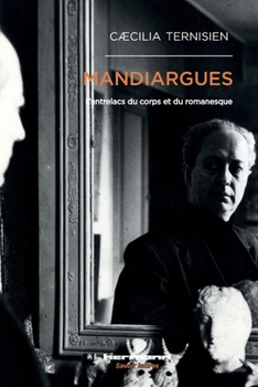 Paperback Mandiargues: L'entrelacs du corps et du romanesque [French] Book